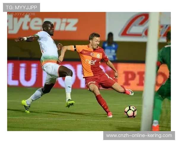 加拉塔萨雷通过层层渗透掌控局面，重塑足球格局